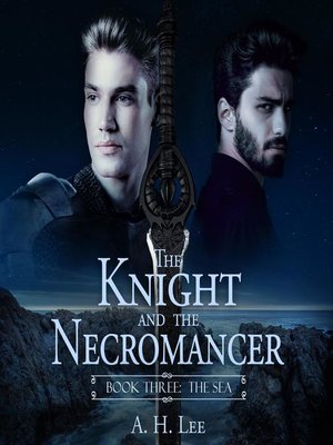 cover image of The Knight and the Necromancer--Book 3